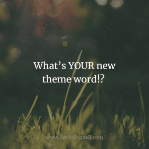 your new theme word